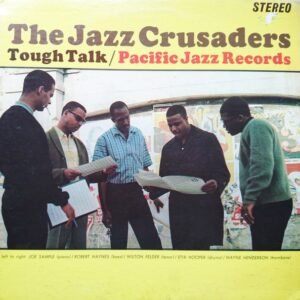 Jazz Crusaders, The: Tough Talk