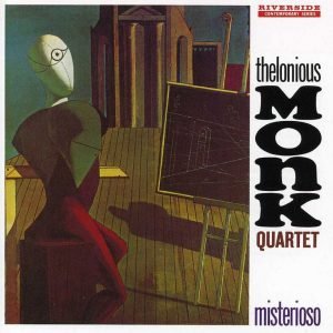 Monk, Thelonious: Misterioso (Reissue)