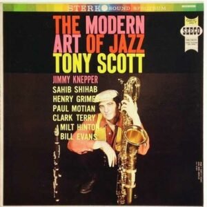 Scott, Tony: The Modern Art of Jazz