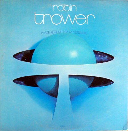 Trower, Robin: Twice Removed From Yesterday