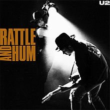 U2: Rattle And Hum