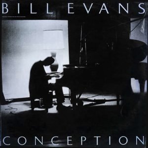 Evans, Bill: Conception
