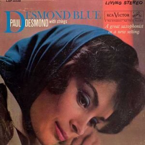 Desmond, Paul: Desmond Blue