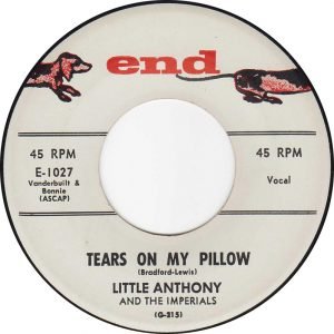 Little Anthony and The Imperials: Tears On My Pillow / Just Two Kinds of People