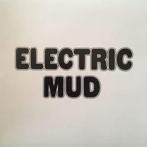 Waters, Muddy: Electric Mud