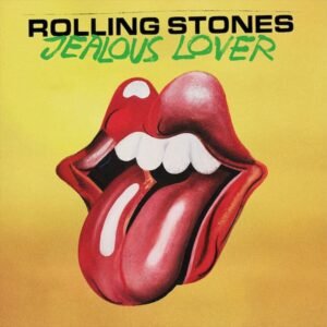 Rolling Stones, The: Jealous Lover (10" Green Vinyl Disc)